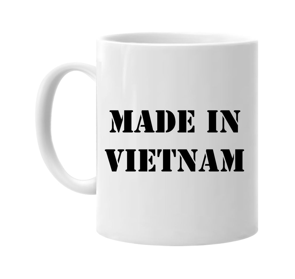 made in vietnam signature outlet novelty coffee cup mug graphic gift ideas gifts for the family mom dad