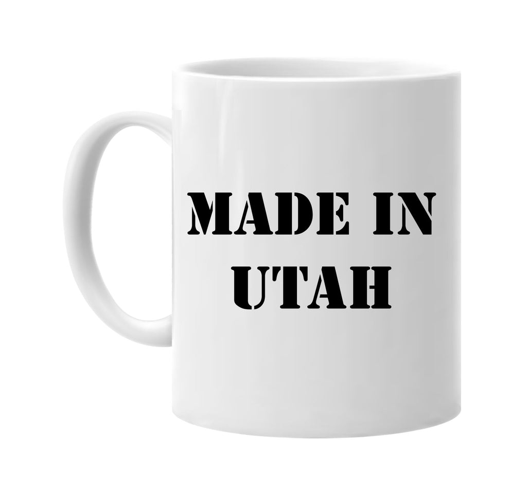 made in utah signature outlet novelty coffee cup mug graphic gift ideas gifts for the family mom dad