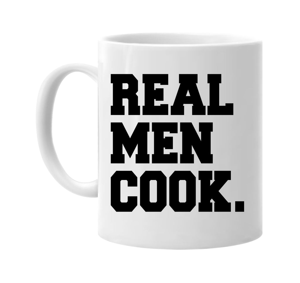 real men cook signature outlet novelty coffee cup mug graphic gift ideas gifts for the family mom dad