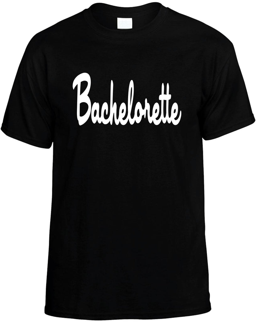 bachelorette mens funny t-shirt black