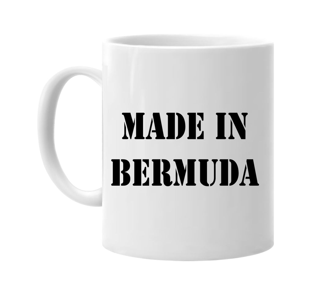 made in bermuda signature outlet novelty coffee cup mug graphic gift ideas gifts for the family mom dad