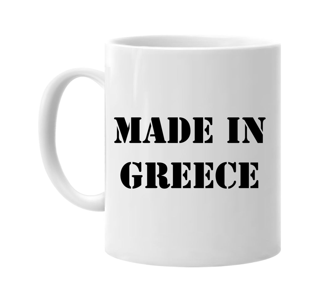 made in greece signature outlet novelty coffee cup mug graphic gift ideas gifts for the family mom dad
