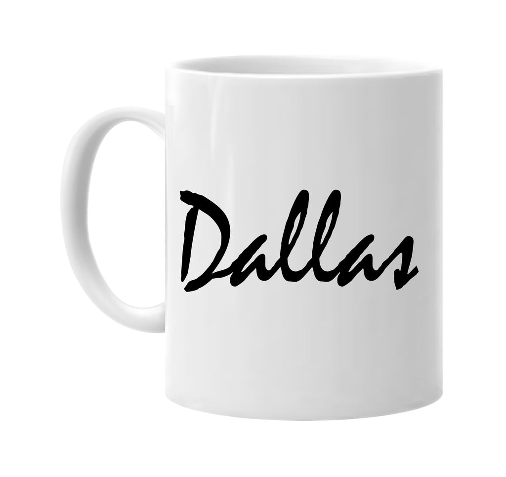 dallas texas signature outlet novelty coffee cup mug graphic gift ideas gifts for the family mom dad