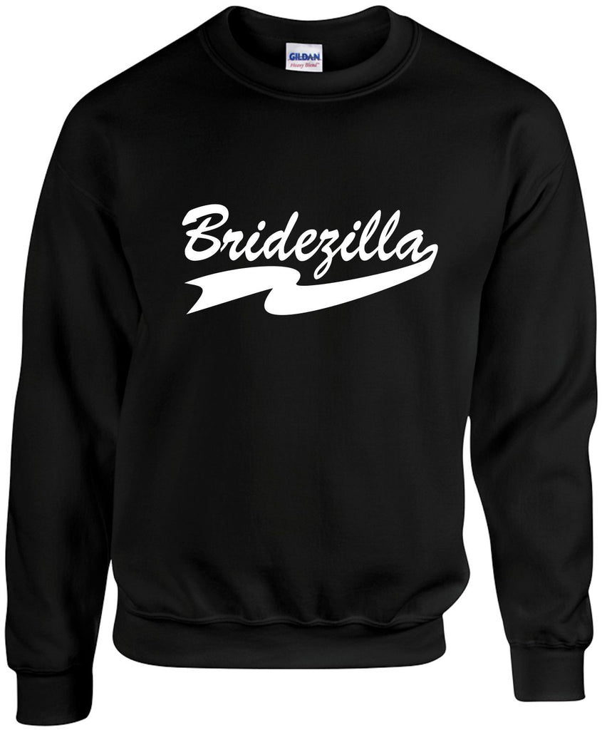 bridezilla wedding bridal unisex crewneck sweatshirt black signature outlet novelty 