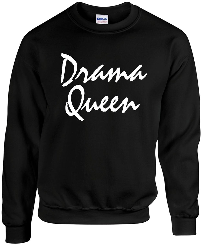 drama queen unisex crewneck sweatshirt black signature outlet novelty 
