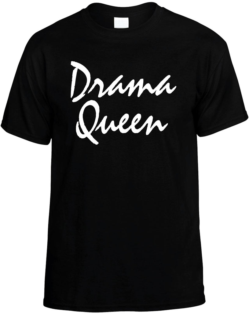 drama queen mens funny t-shirt black