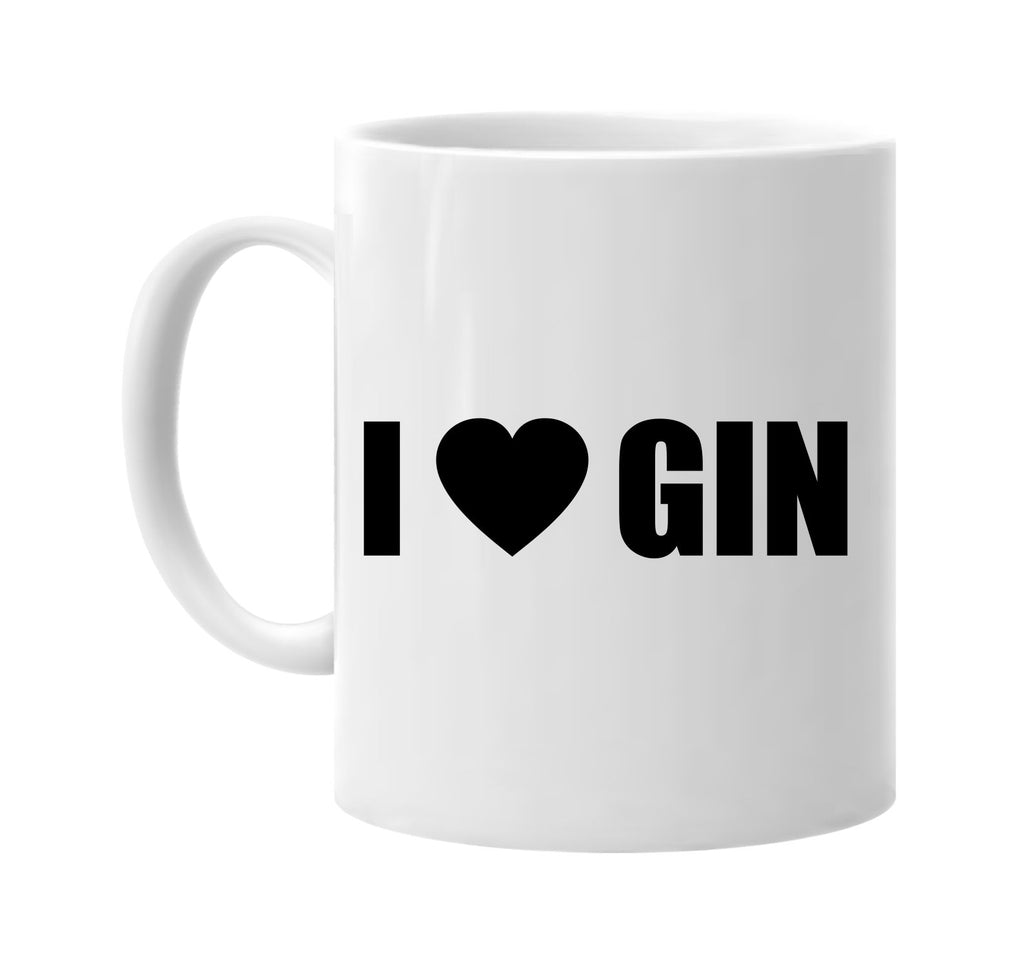 i love heart gin signature outlet novelty coffee cup mug graphic gift ideas gifts for the family mom dad