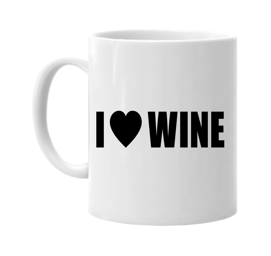 i love heart wine signature outlet novelty coffee cup mug graphic gift ideas gifts for the family mom dad