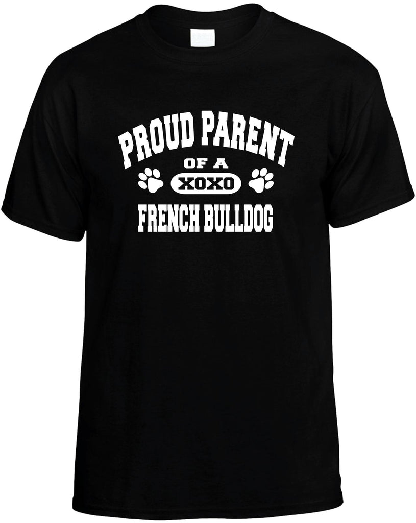 proud parent of a french bulldog mens funny t-shirt black