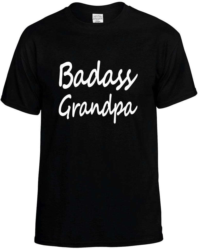 badass grandpa cool humor family mens funny t-shirt black