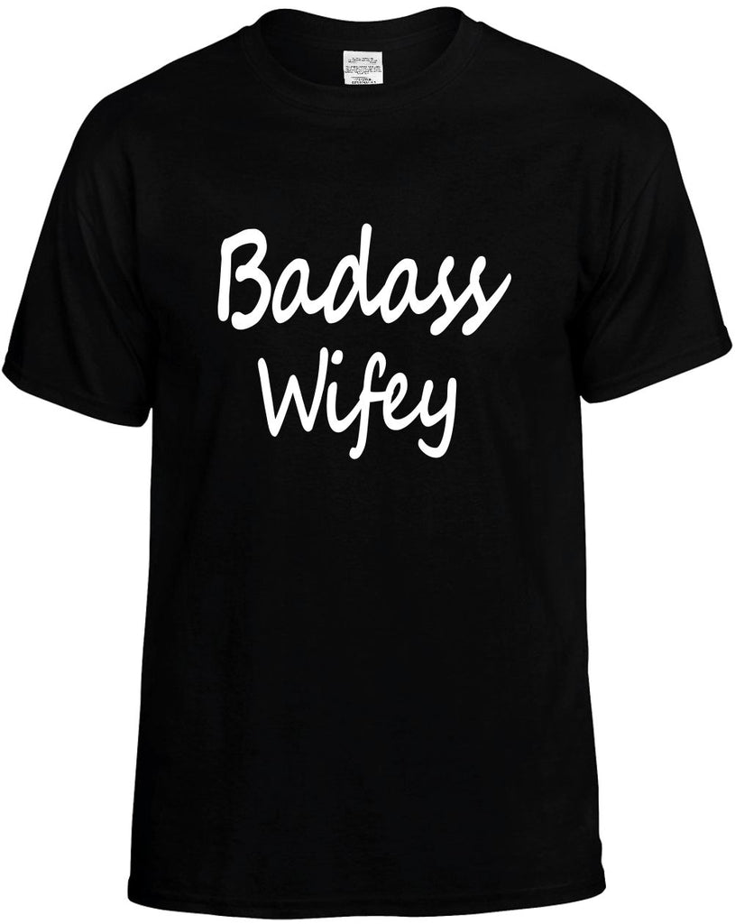 badass wifey cool humor family mens funny t-shirt black