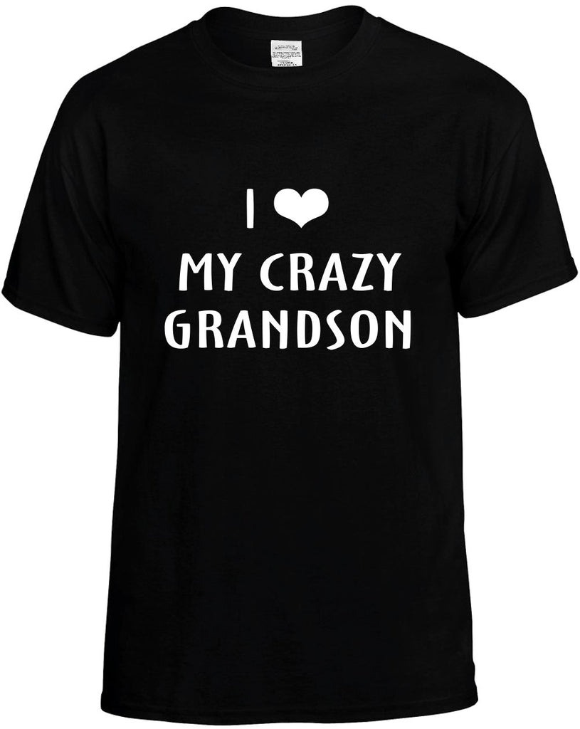 i love heart my crazy grandson mens funny t-shirt black