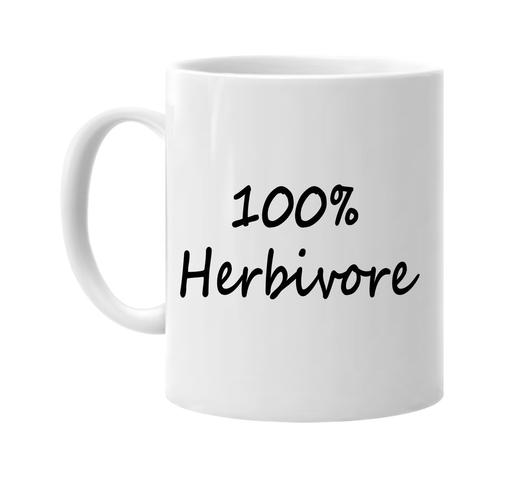 100% herbivore vegan food health signature outlet novelty coffee cup mug graphic gift ideas gifts for the family mom dad