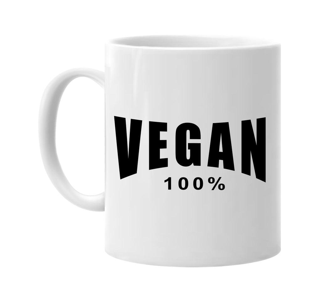 vegan 100% food health vegetarian signature outlet novelty coffee cup mug graphic gift ideas gifts for the family mom dad