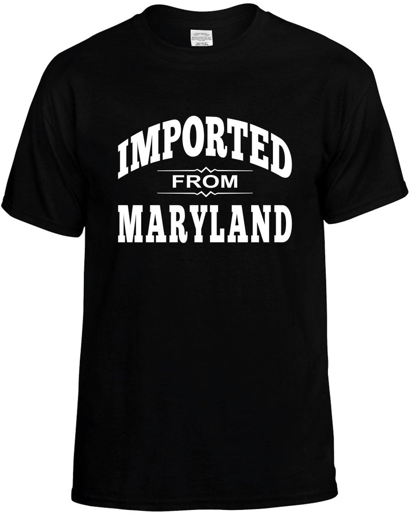 imported from maryland mens funny t-shirt black