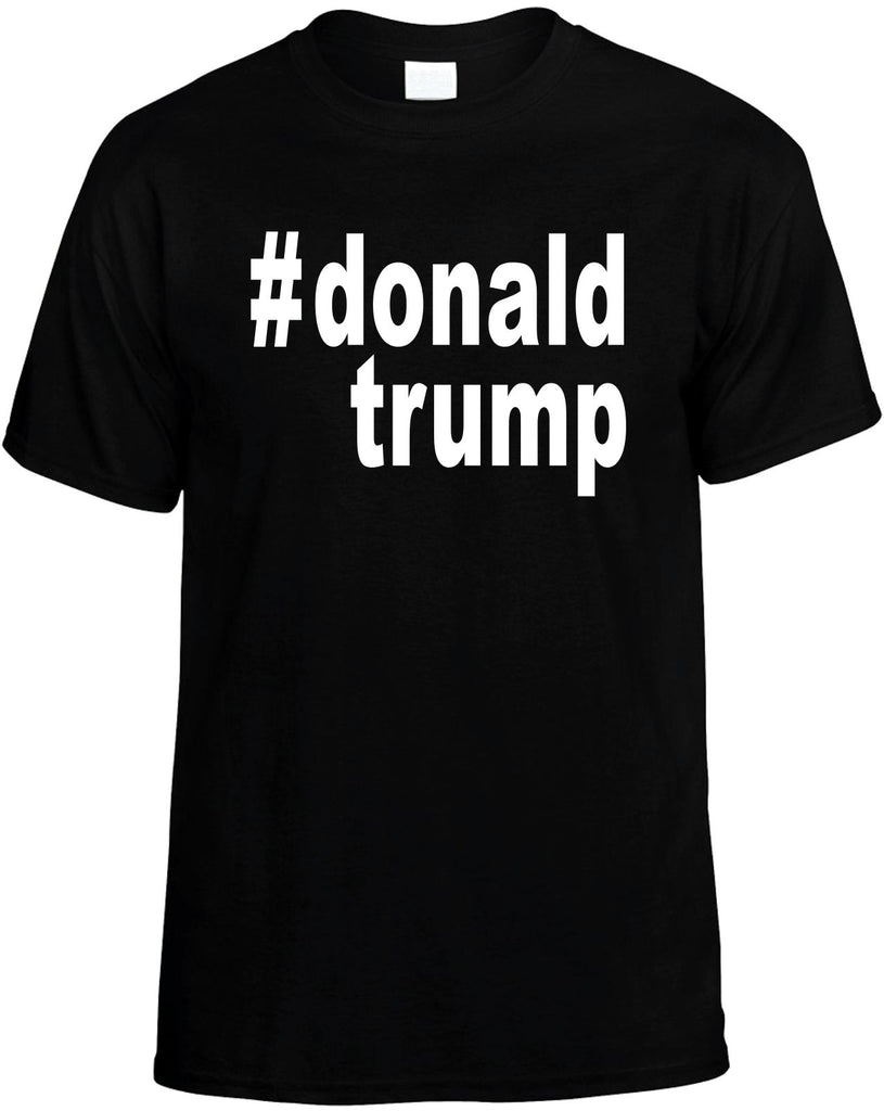 #donaldtrump donald trump 4 president mens funny t-shirt black