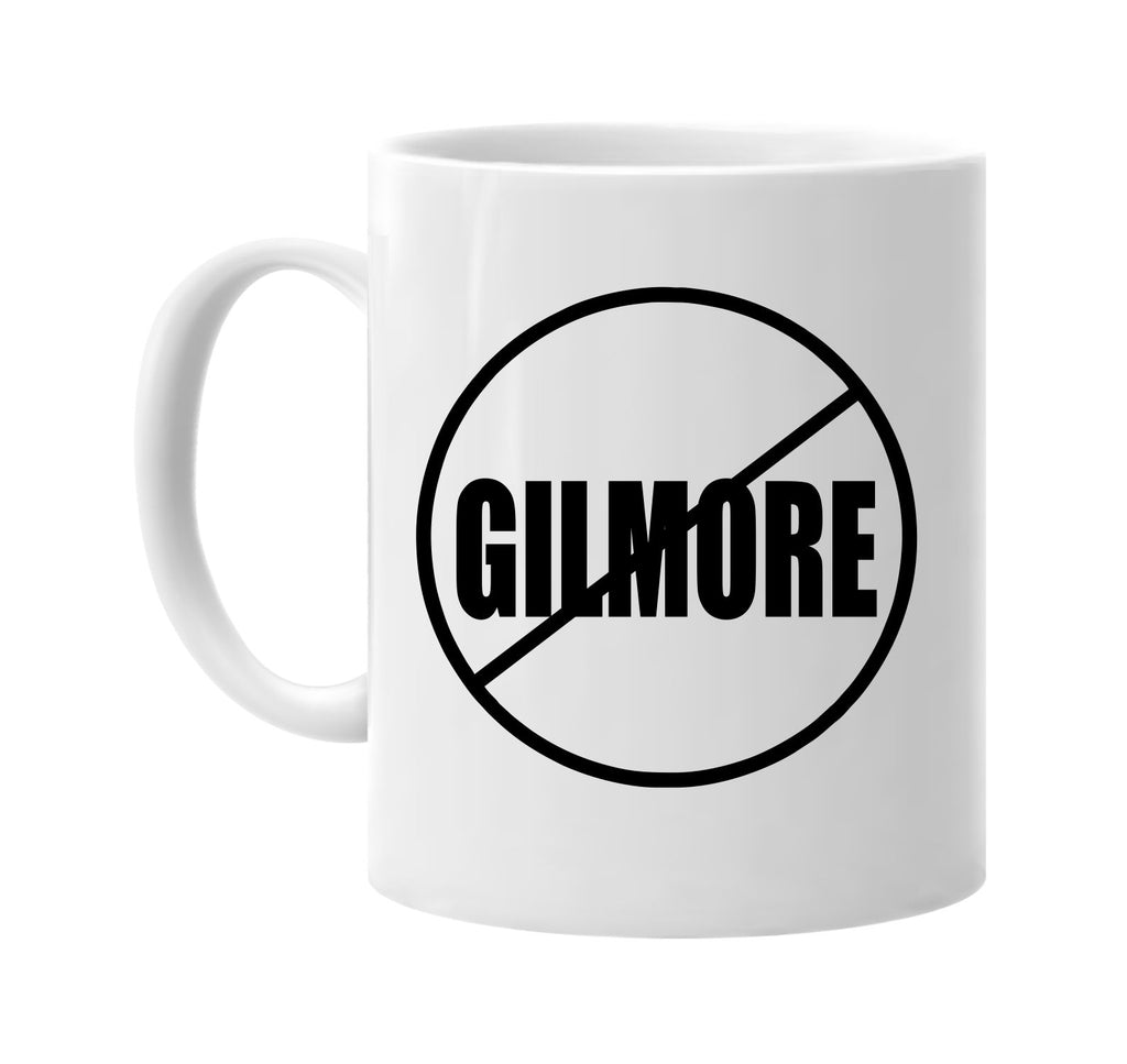 election no gilmore anti-gilmore president signature outlet novelty coffee cup mug graphic gift ideas gifts for the family mom dad