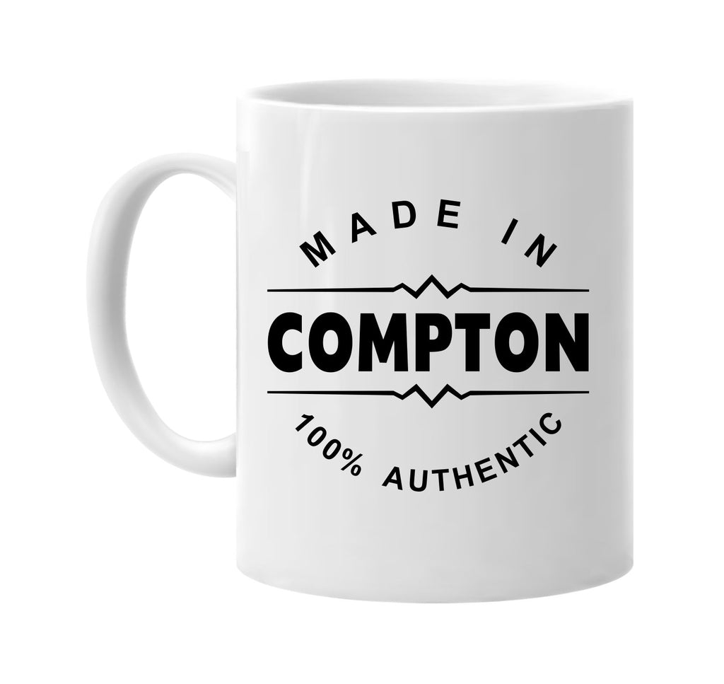 made in compton signature outlet novelty coffee cup mug graphic gift ideas gifts for the family mom dad