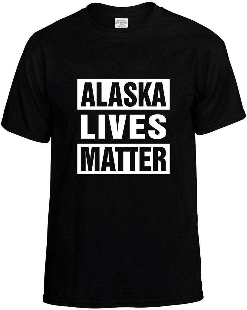 alaska lives matter mens funny t-shirt black