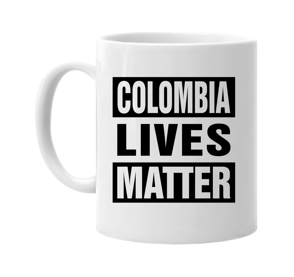 colombia lives matter signature outlet novelty coffee cup mug graphic gift ideas gifts for the family mom dad