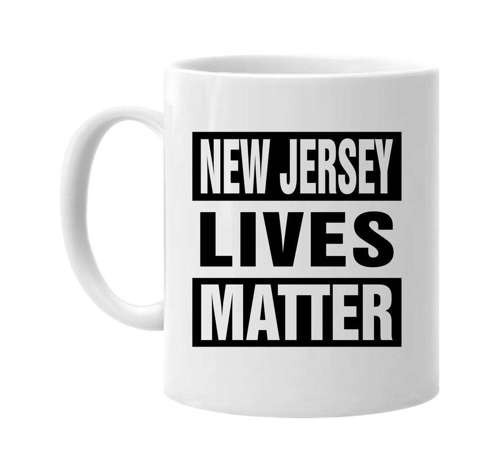 new jersey lives matter signature outlet novelty coffee cup mug graphic gift ideas gifts for the family mom dad