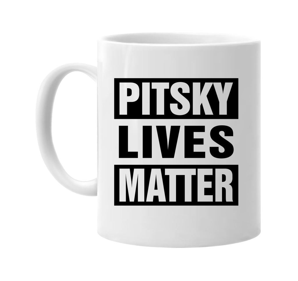 pitsky lives matter signature outlet novelty coffee cup mug graphic gift ideas gifts for the family mom dad
