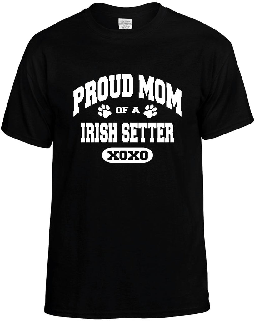 proud mom of a irish setter mens funny t-shirt black
