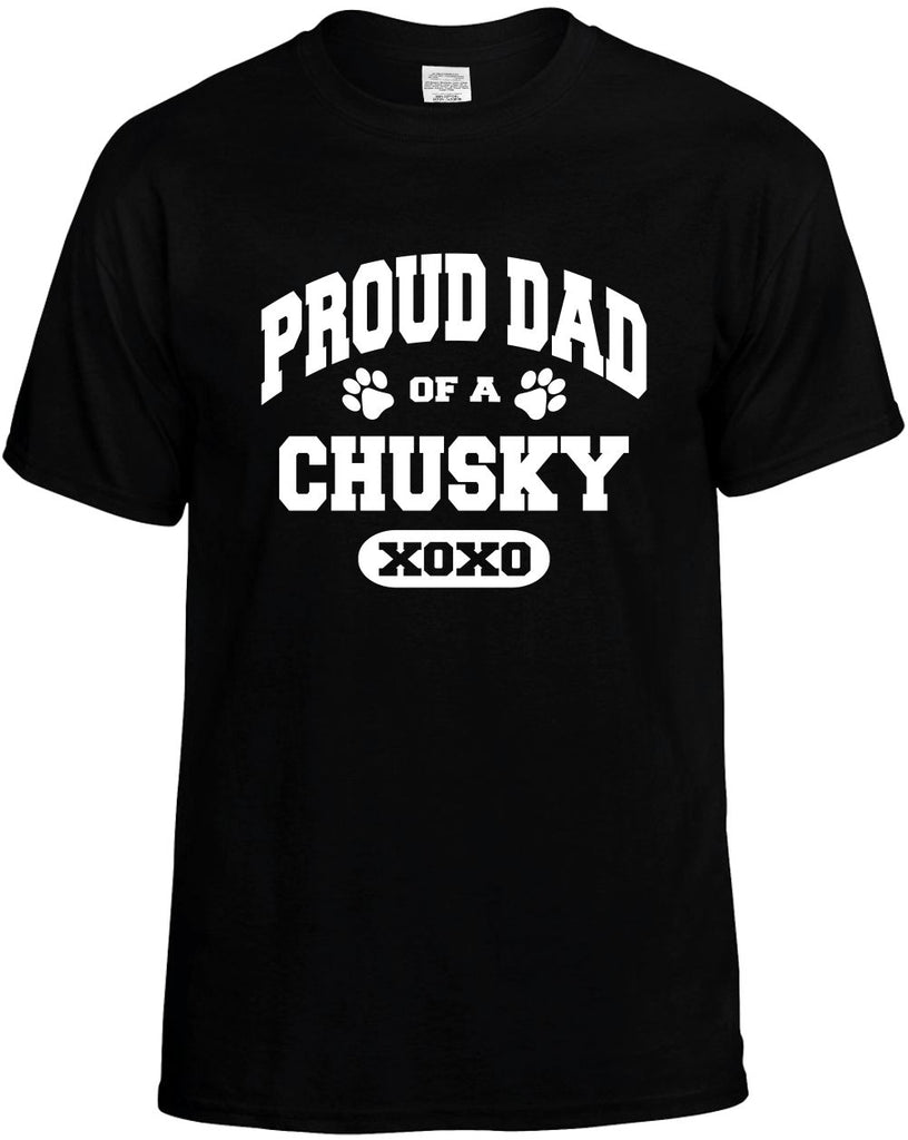 proud dad of a chusky mens funny t-shirt black