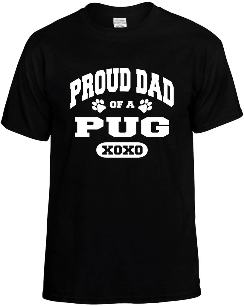 proud dad of a pug mens funny t-shirt black