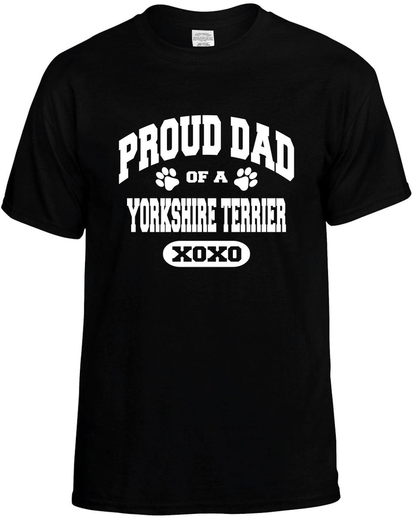 proud dad of a yorkshire terrier mens funny t-shirt black