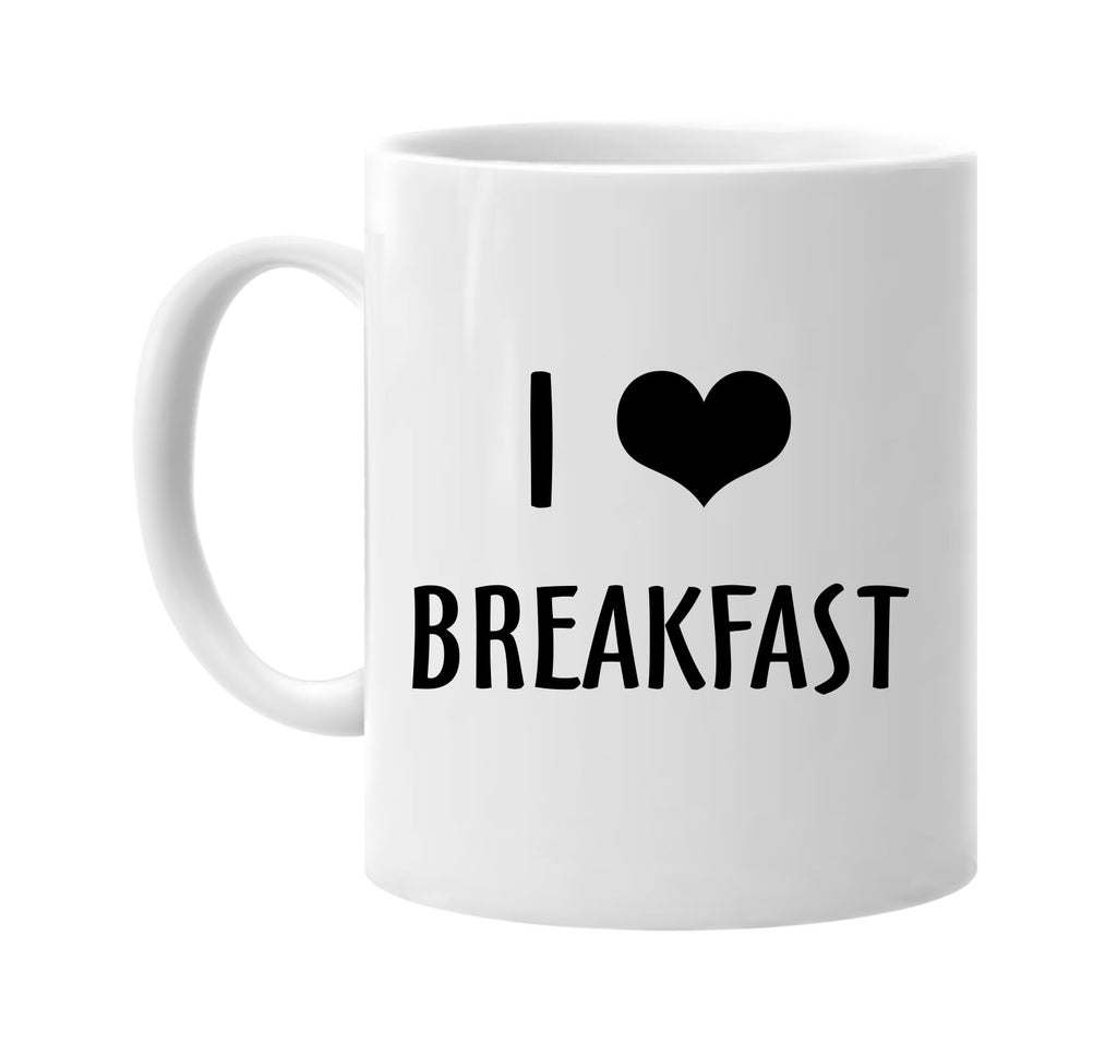 i love heart breakfast signature outlet novelty coffee cup mug graphic gift ideas gifts for the family mom dad