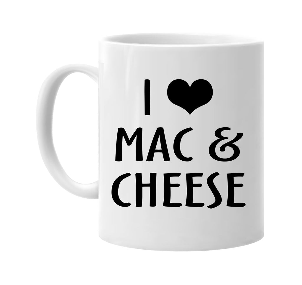 i love heart mac & cheese signature outlet novelty coffee cup mug graphic gift ideas gifts for the family mom dad