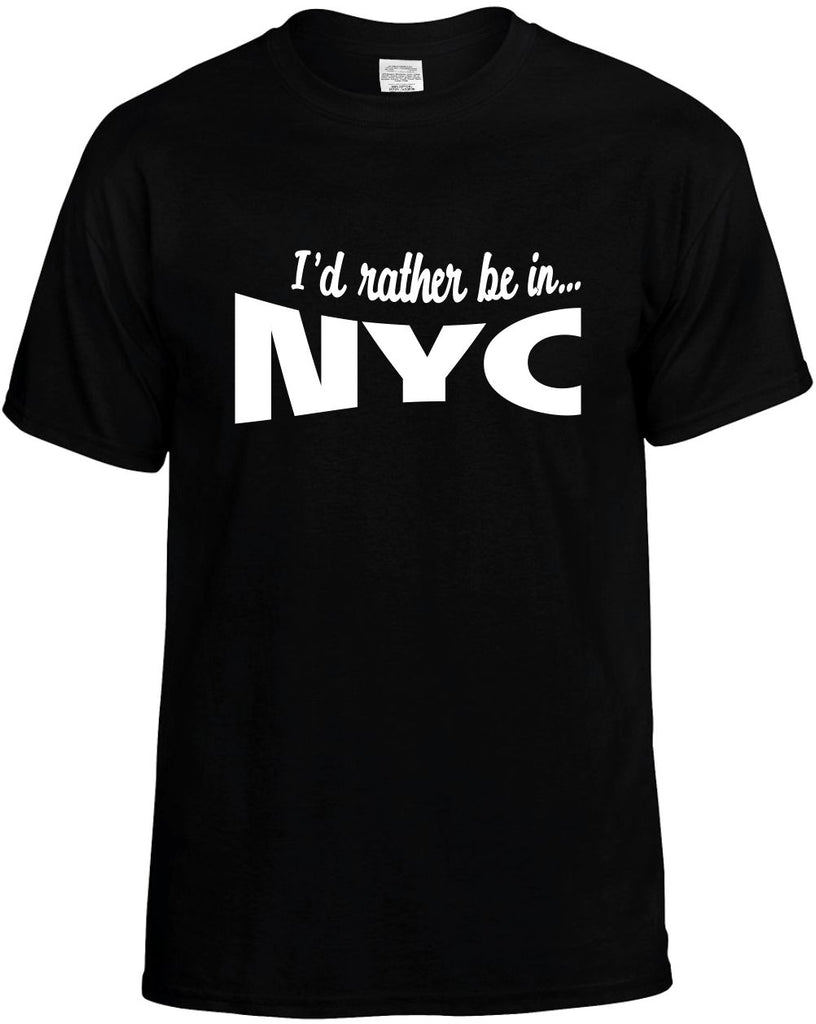 id rather be in nyc mens funny t-shirt black