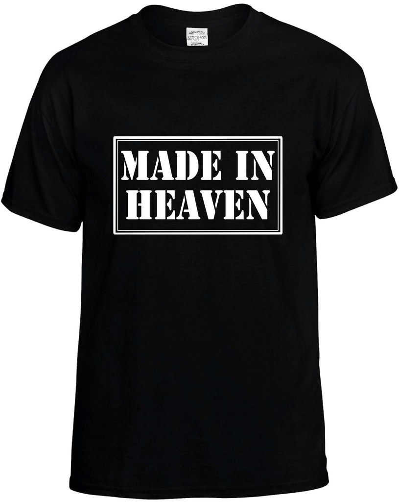 made in heaven mens funny t-shirt black