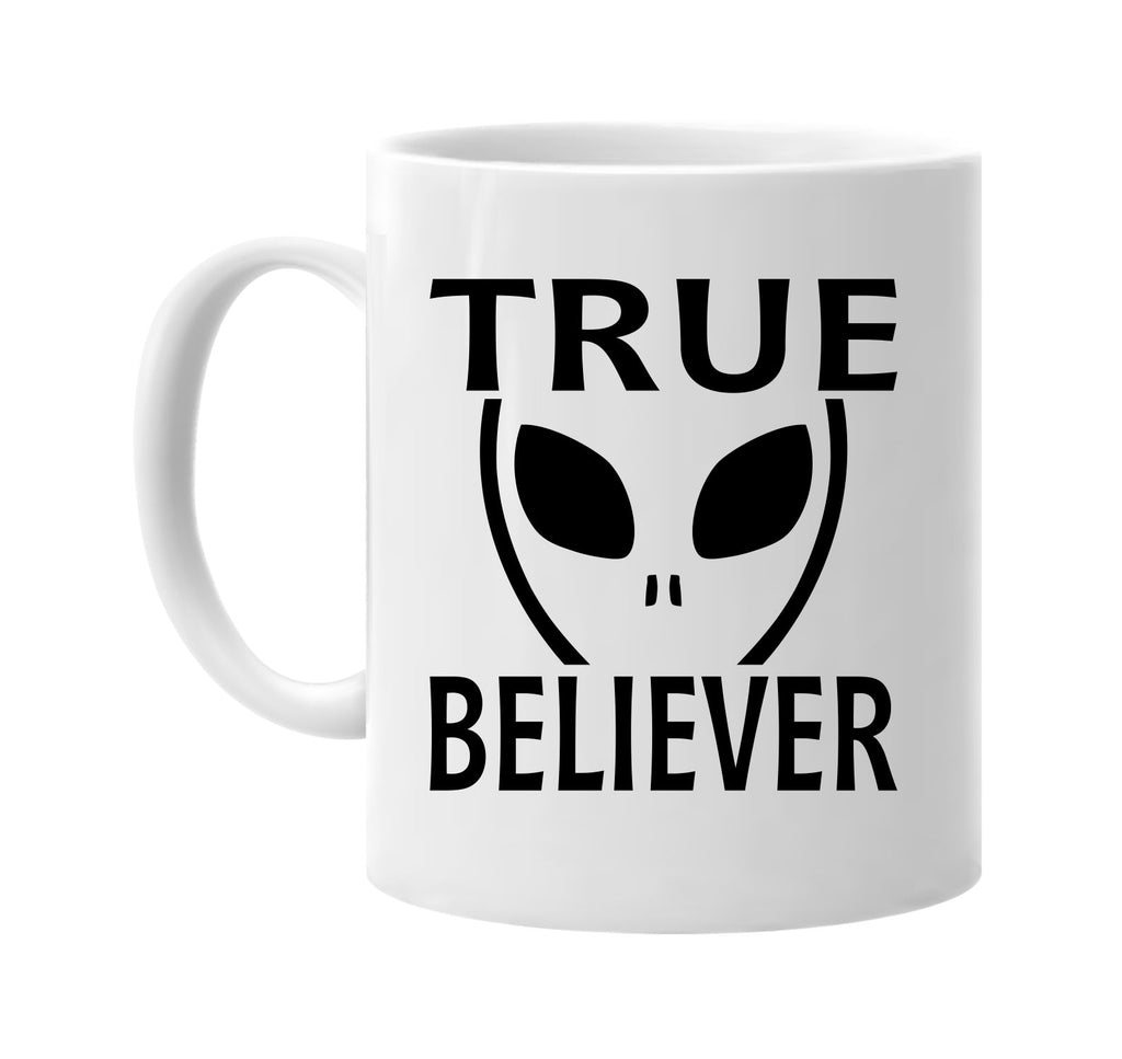 true believer alien ufo outer space et signature outlet novelty coffee cup mug graphic gift ideas gifts for the family mom dad