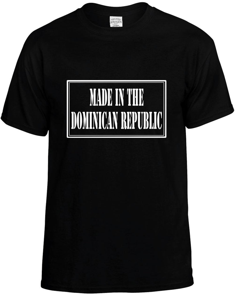 made in the dominican republic mens funny t-shirt black