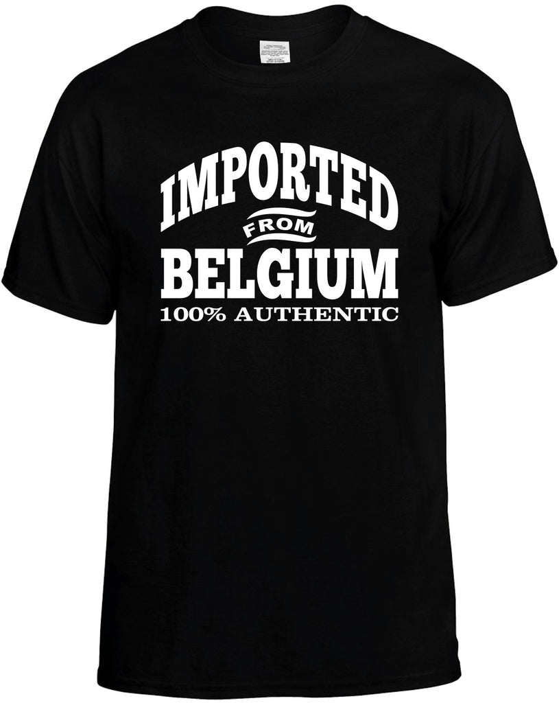 Imported From Belgium Men's T-Shirt Funny Novelty Graphic Unisex Tee