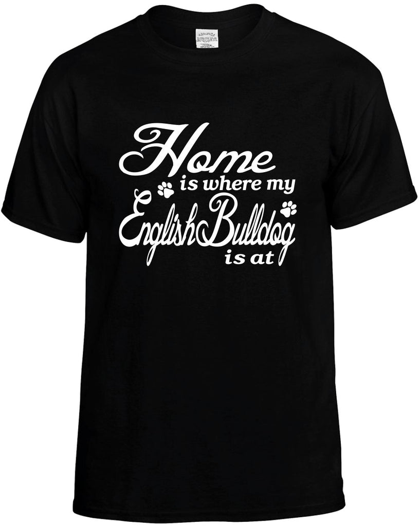 home is where my english bulldog mens funny t-shirt black