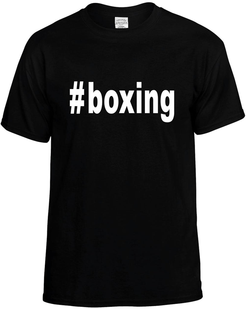 #boxing hashtag tee shirt mens funny t-shirt black