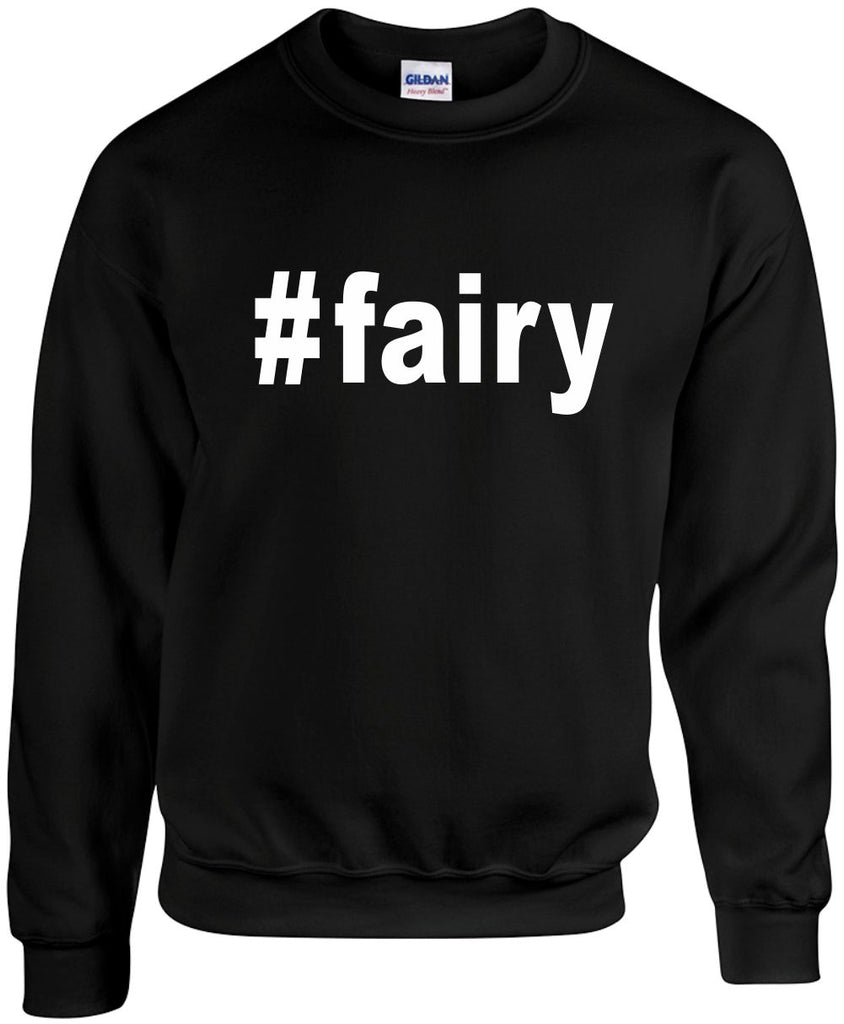 fairy hashtag unisex crewneck sweatshirt black signature outlet novelty 