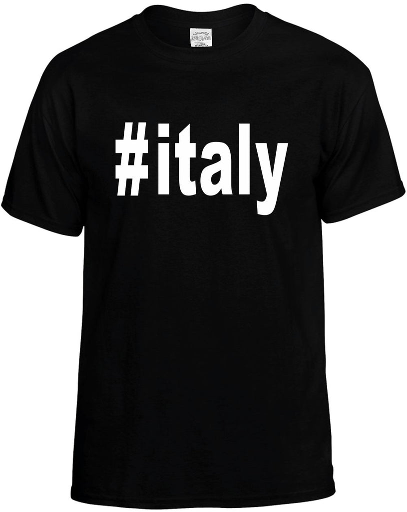 #italy hashtag tee shirt mens funny t-shirt black