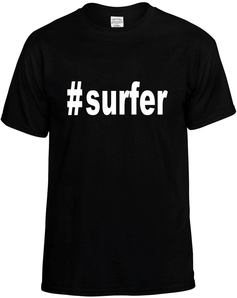 #surfer hashtag tee shirt mens funny t-shirt black