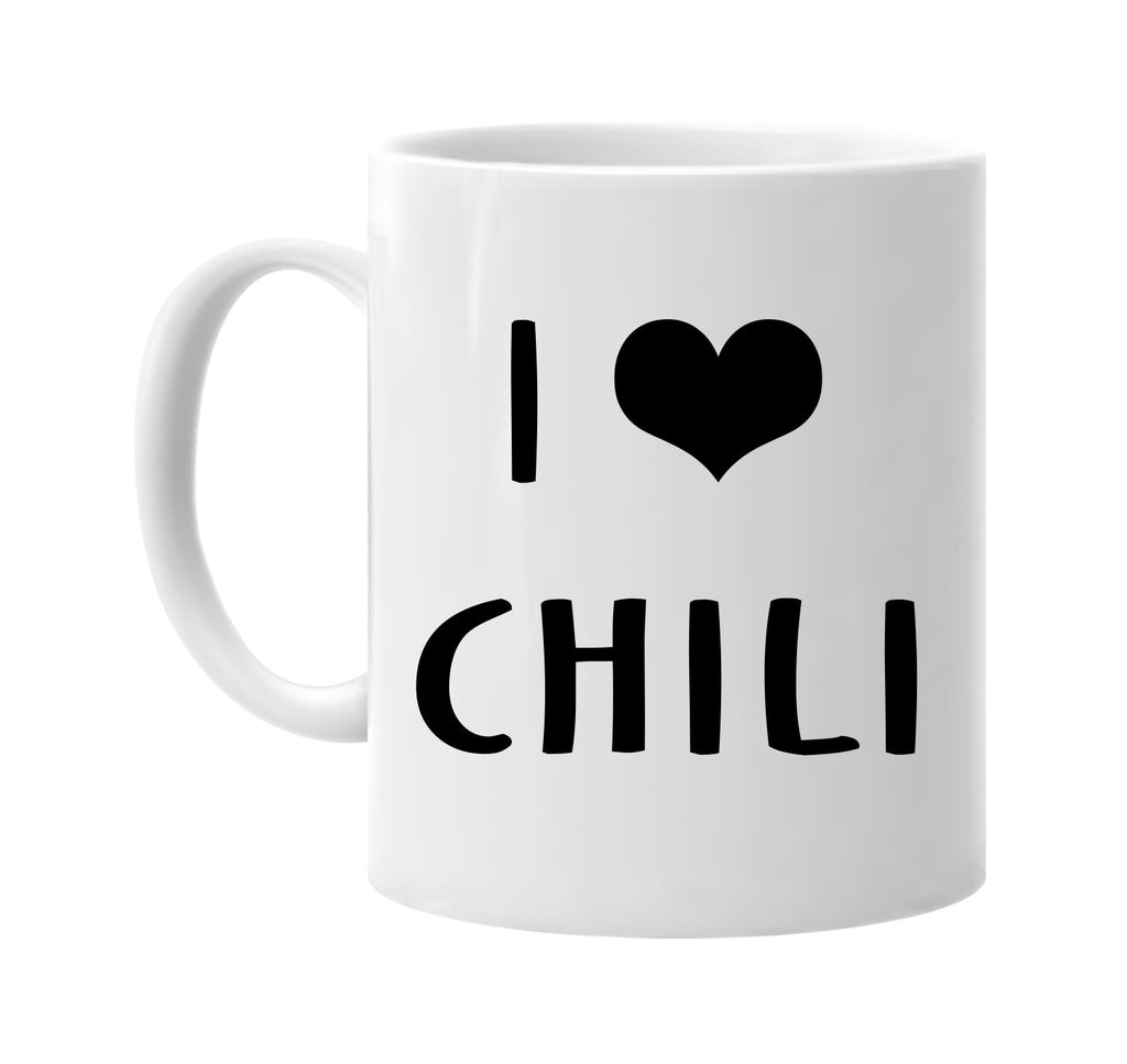 i love heart chili signature outlet novelty coffee cup mug graphic gift ideas gifts for the family mom dad