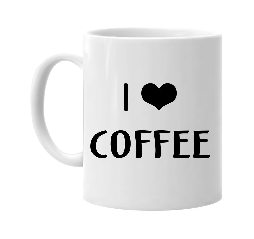i love heart coffee signature outlet novelty coffee cup mug graphic gift ideas gifts for the family mom dad