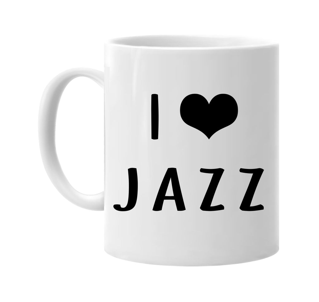 i love heart jazz signature outlet novelty coffee cup mug graphic gift ideas gifts for the family mom dad