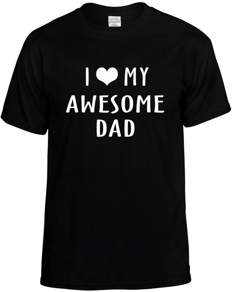 i love heart my awesome dad mens funny t-shirt black