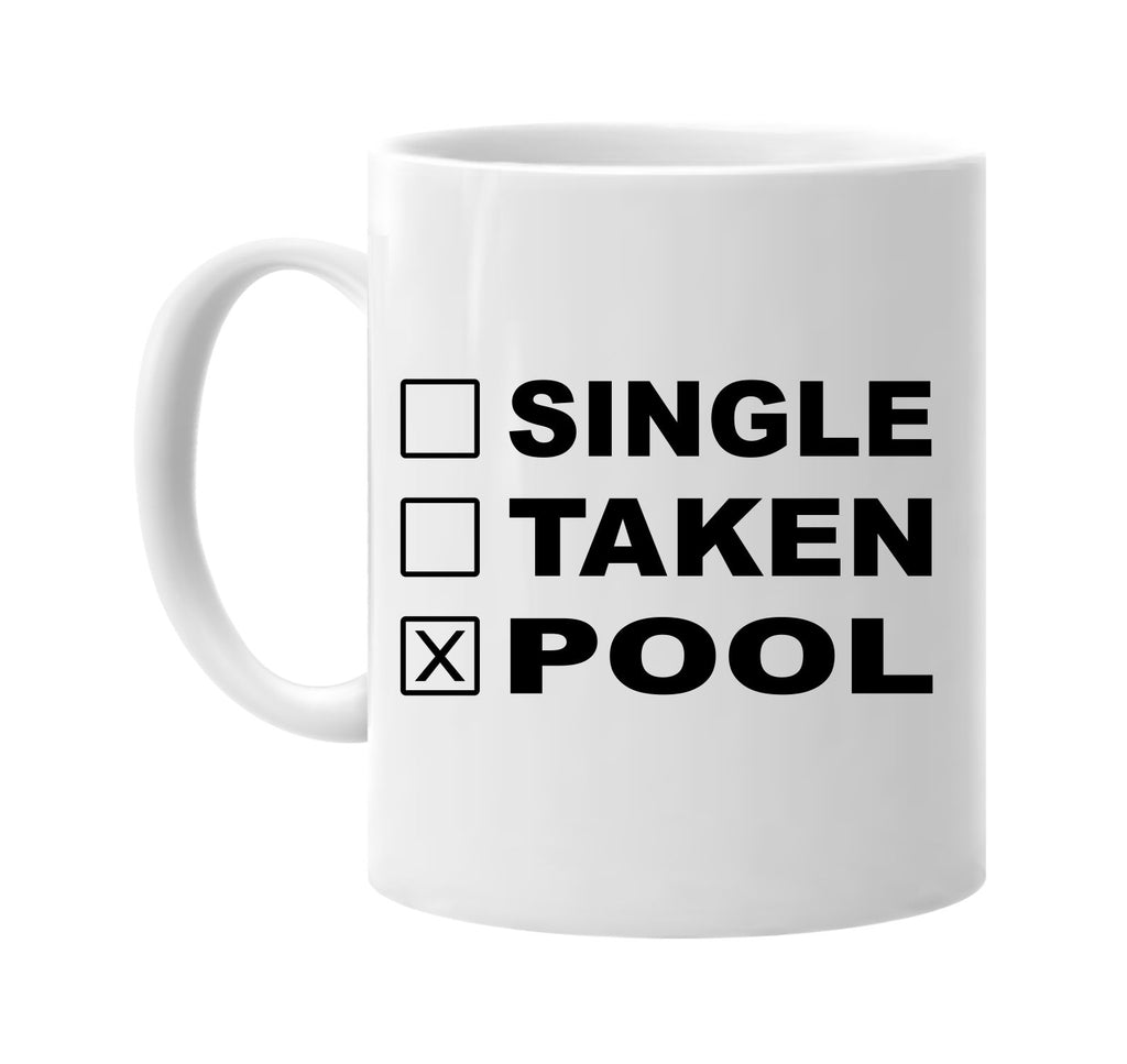 single taken pool signature outlet novelty coffee cup mug graphic gift ideas gifts for the family mom dad