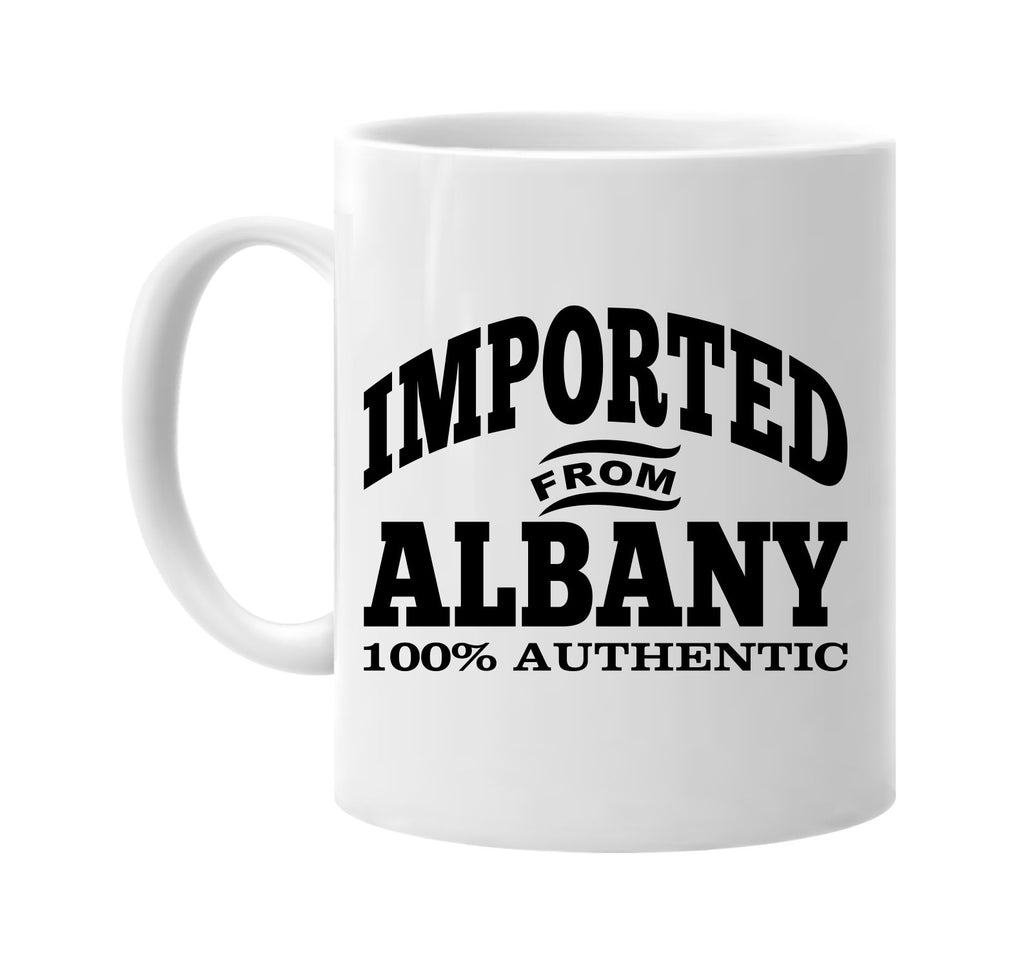 Imported from Albany mug