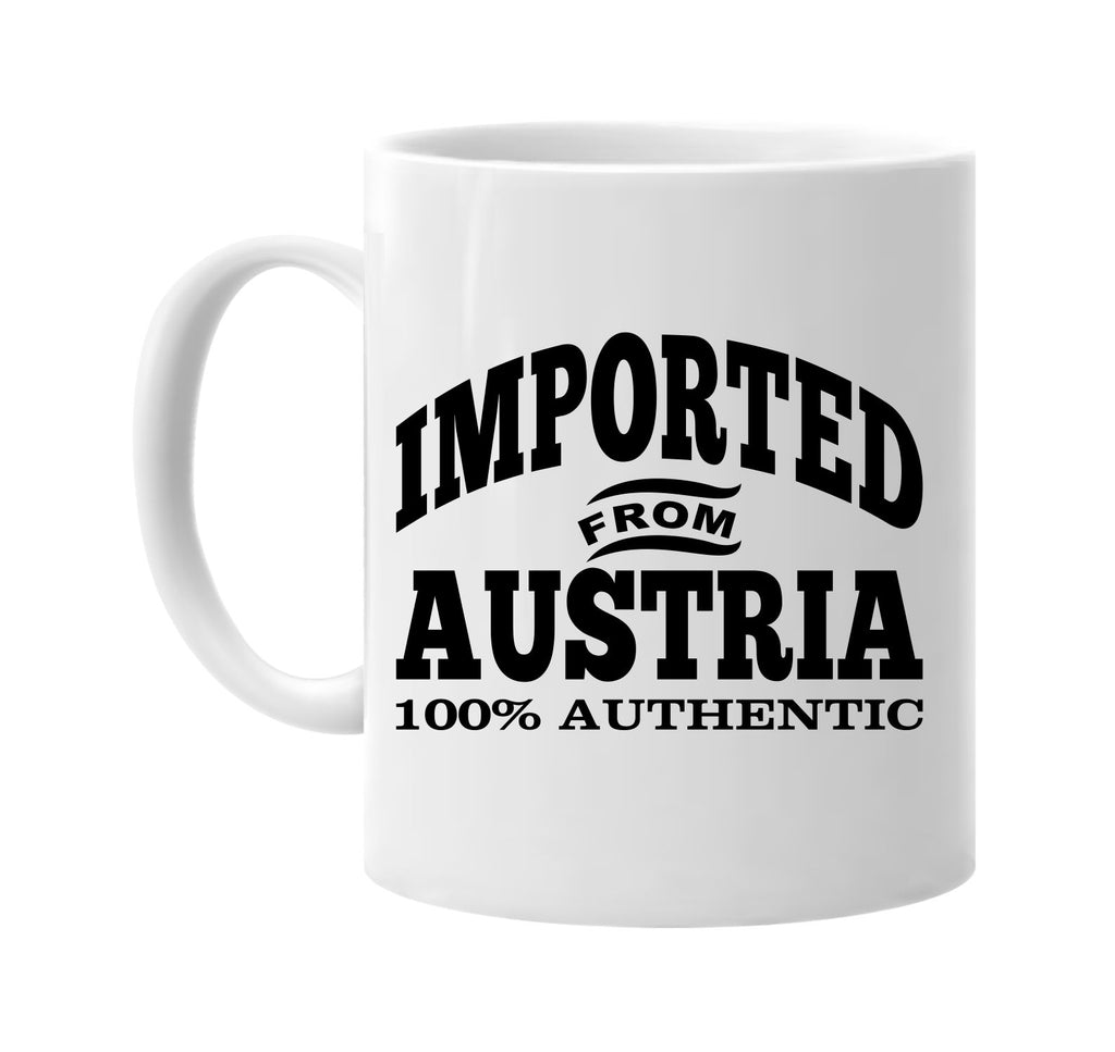 Imported from Austria mug