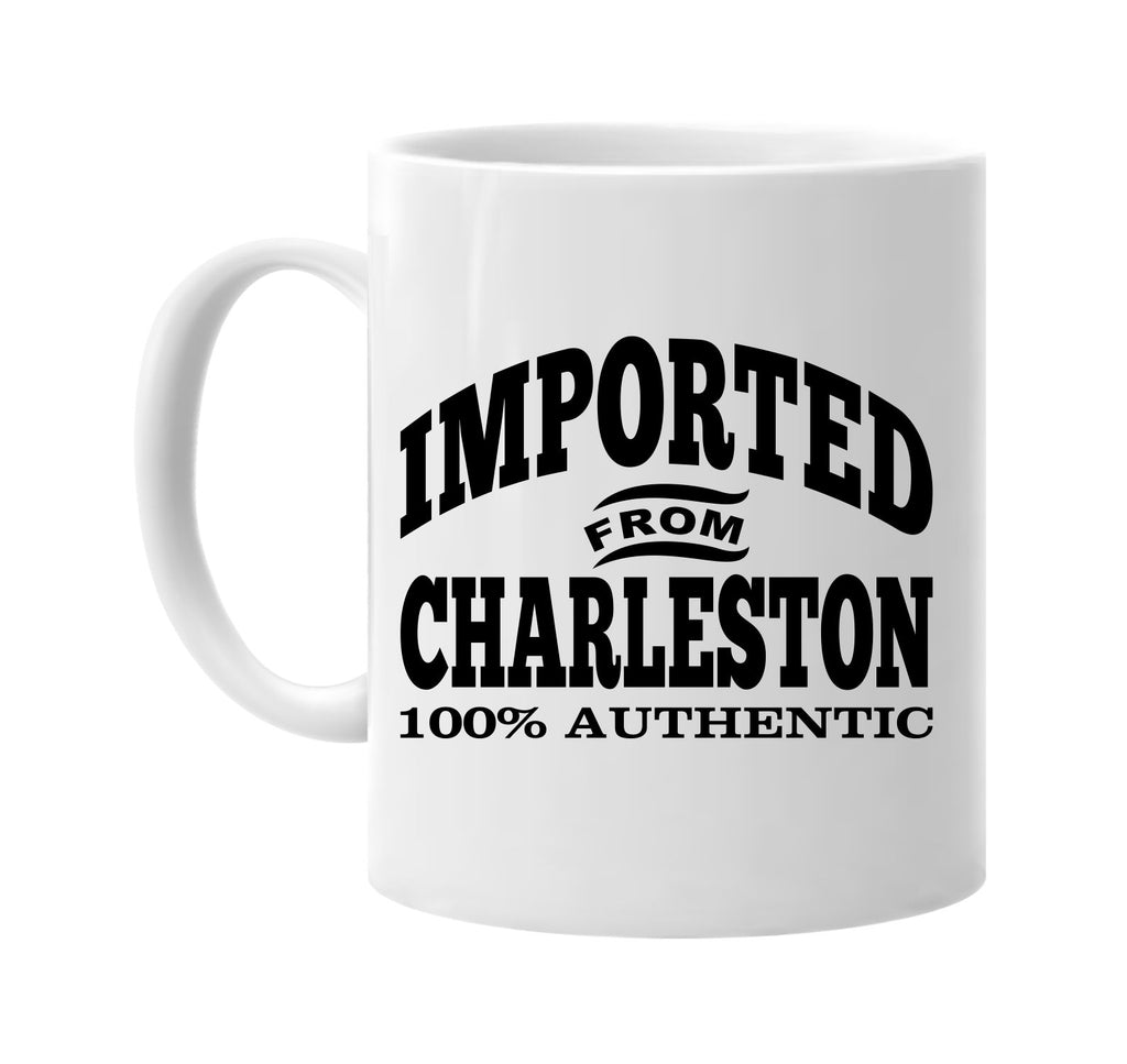 Imported from Charleston mug
